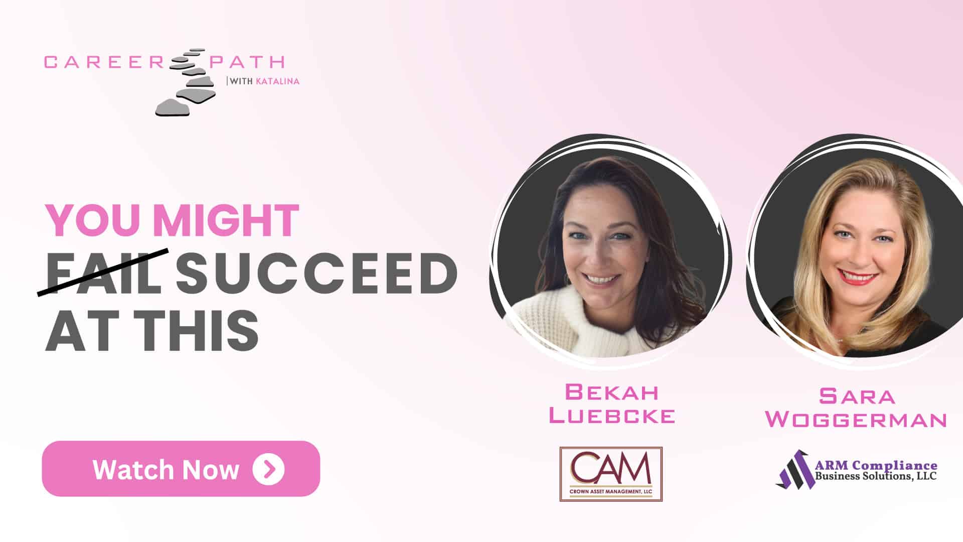 Podcast episode on overcoming fear of imperfection, learning through failure, and building resilience for career growth with Sara Woggerman and Bekah Luebcke