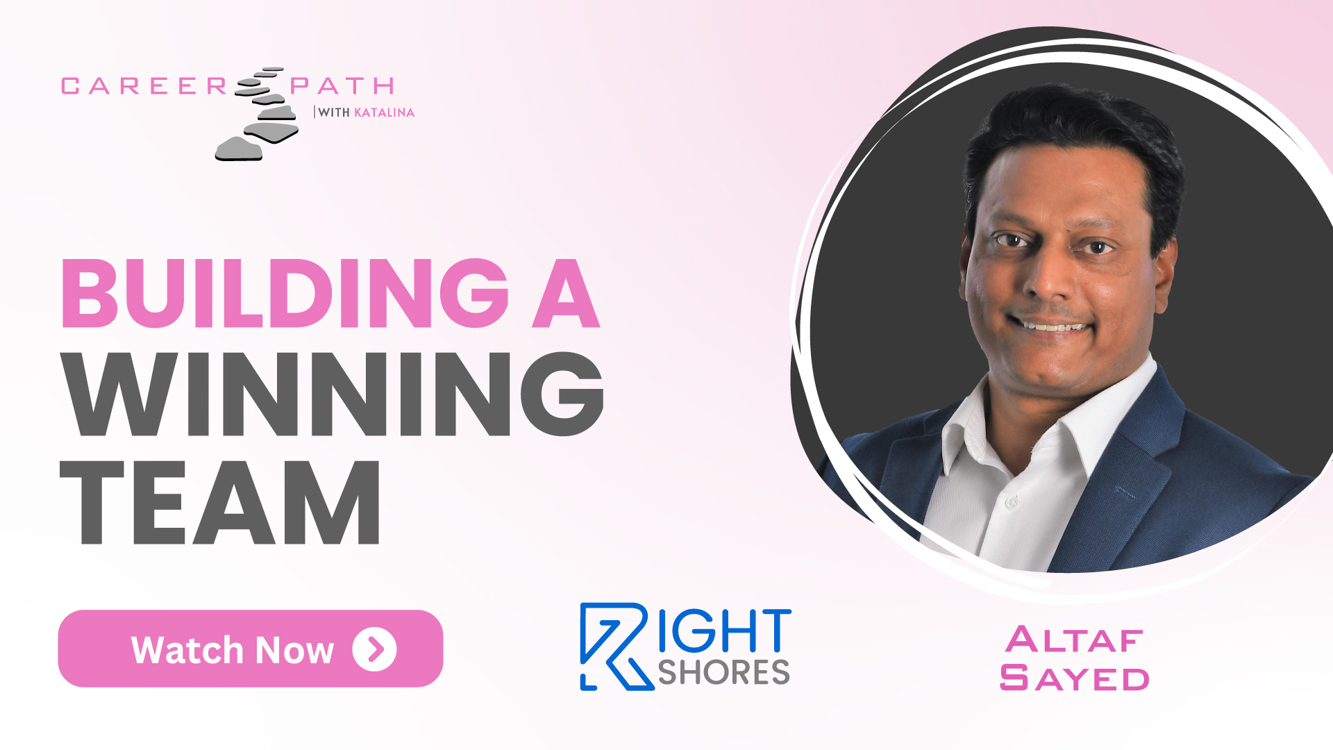 Building a Winning Team with Altaf Sayed, discussing hiring for potential and leadership best practices
